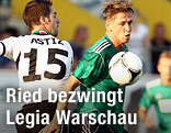 Inaki Astiz (Legia) und Rene Gartler (Ried)