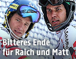 Die &Ouml;SV-Rennl&auml;ufer Benjamin Raich und Mario Matt nach ihren Ausf&auml;llen im 1. Lauf im Slalom der Herren
